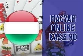 Online Casinók Magyarországon A Legjobb Élmények